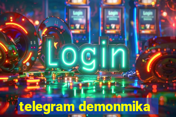 telegram demonmika